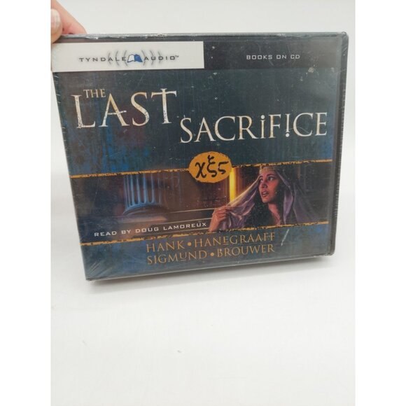 The Last Sacrifice by Hank Hanegraaff and Sigmund Brouwer 2005 CD audiobook - Picture 1 of 5